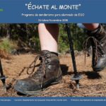 Los colegios Zancajos y Vicente Cano de Argamasilla se adentrarán en un programa de senderismo