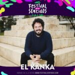 El Festival de Los Sentidos confirma nueva incorporación: El Kanka