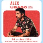 Álex Ubago actuará en Albaladejo este viernes 28 de junio