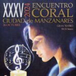 El XXXV Encuentro Coral ‘Ciudad de Manzanares’ protagoniza una intensa agenda cultural
