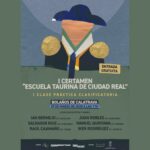 Bolaños de Calatrava acoge el primer certamen de la Escuela Taurina de Ciudad Real