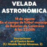 Bolaños de Calatrava acogerá una velada astronómica el 14 de agosto