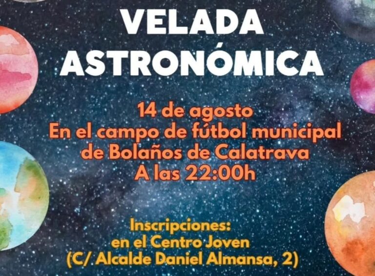 Bolaños de Calatrava acogerá una velada astronómica el 14 de agosto