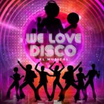 ‘We love disco’ llenará este jueves el Gran Teatro de Manzanares