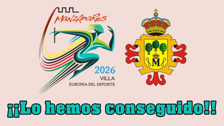 Manzanares, designada oficialmente Villa Europea del Deporte 2026
