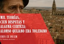Mil teorías, cien disputas y alguna certeza: Alonso Quijano era toledano